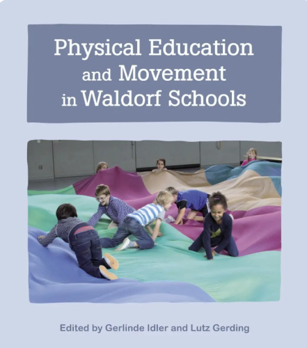 Physical Education and Movement in Waldorf Schools