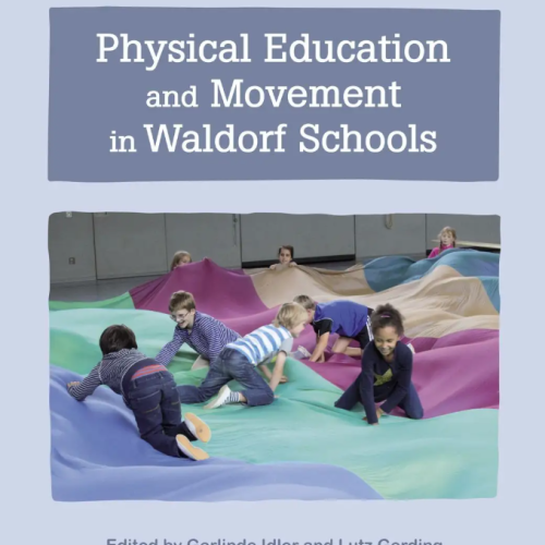 Physical Education and Movement in Waldorf Schools